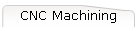 CNC Machining