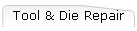 Tool & Die Repair